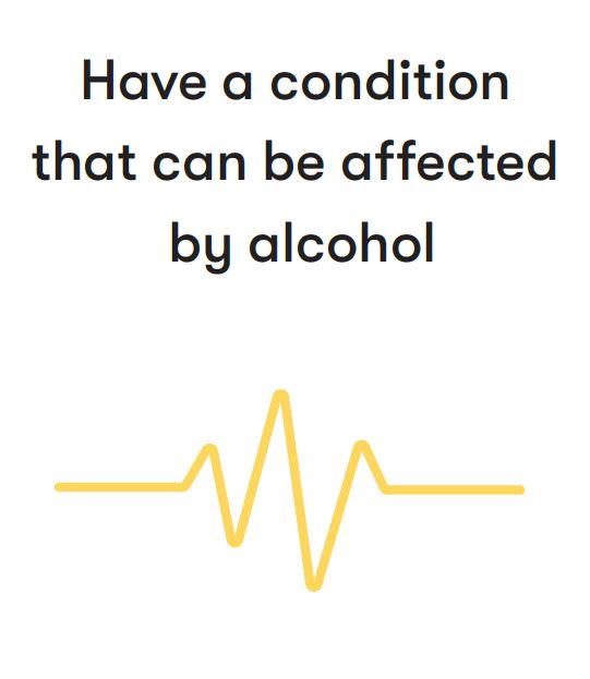 condition that can be affected by alcohol