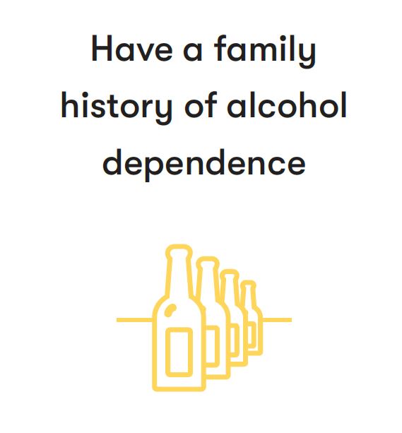 family history of alcohol dependence